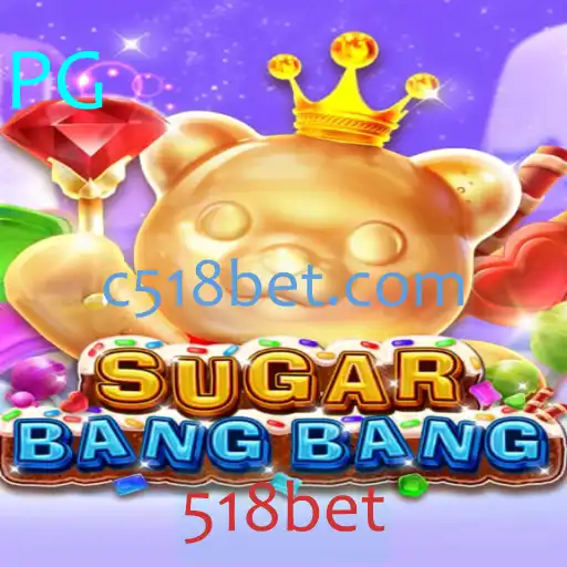 Descubra o Mundo Fascinante de SUGARBANGBANG com 518bet