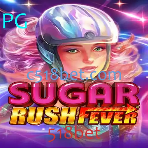 Descubra o Fascinante Mundo de SugarRushFever no 518bet