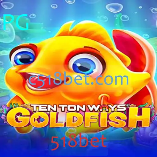 Explorando o Mundo de TenTonWaysGoldfish: Um Mergulho no Novo Jogo da 518bet